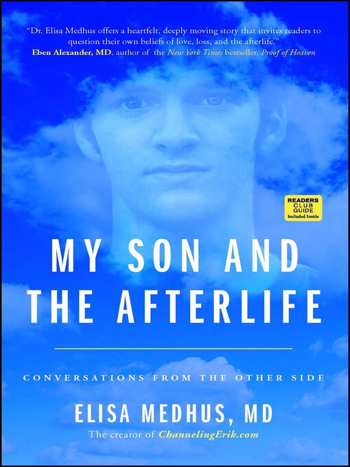 Title details for My Son and the Afterlife by Elisa Medhus M.D. - Available